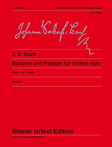 Sonaten und Partiten: für Violine solo. BWV 1001-1006. Violine. (Wiener Urtext Edition) von Schott
