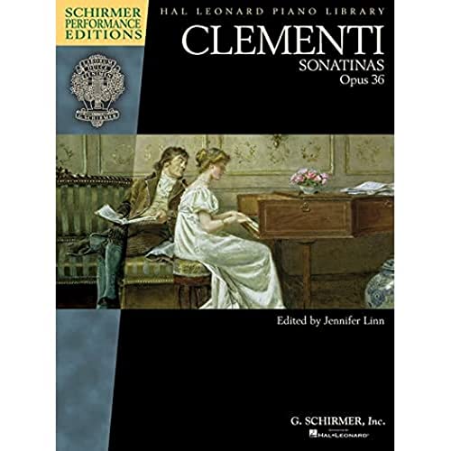 Sonatinas, Op. 36 (Schirmer Performance Edition): Noten für Klavier (Schirmer Performance Editions: Hal Leonard Piano Library): Schirmer Performance Editions Book Only