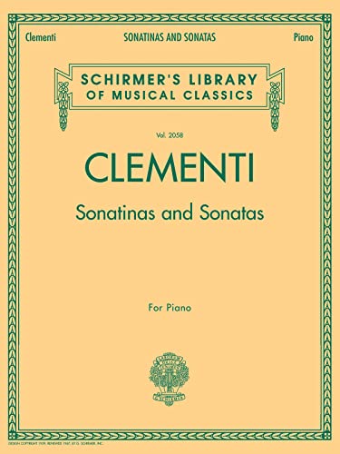 Sonatinas and Sonatas: Piano Collection: 2058 (Schirmer's Library of Musical Classics)