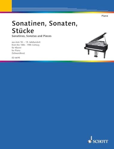 Sonatinen, Sonaten, Stücke: Aus dem 18.-19. Jahrhundert für Klavier: des 18e et 19e siècles. piano.