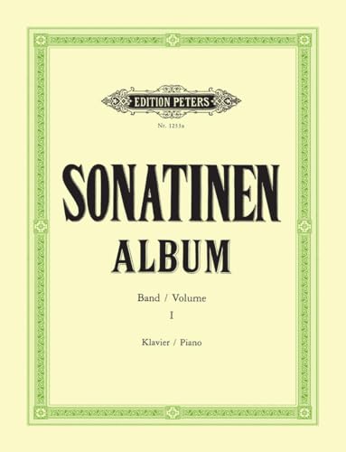Sonatina Album Vol.1: Sonatinen und andere Stücke für Klavier (Edition Peters, 1, Band 1) von EDITION PETERS