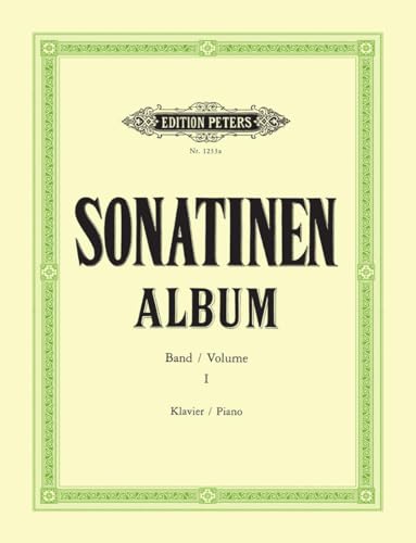 Sonatinen-Album, Band 1: Sonatinen und andere Stücke für Klavier (Edition Peters) von Peters, C. F. Musikverlag