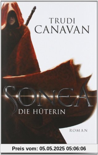 Sonea 1: Die Hüterin - Roman