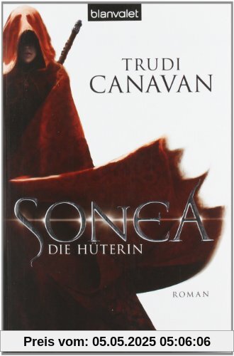 Sonea 1: Die Hüterin - Roman