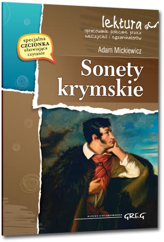 Sonety Krymskie: Wydanie z opracowaniem Sonety Krymskie: Wydanie z opracowaniem