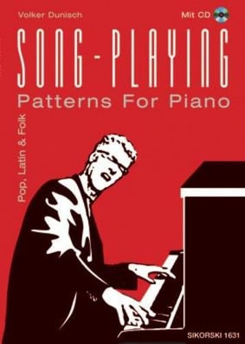 Song-Playing: Patterns For Piano. Klavier (Keyboard).: Patterns for Piano - Pop, Latin & Folk