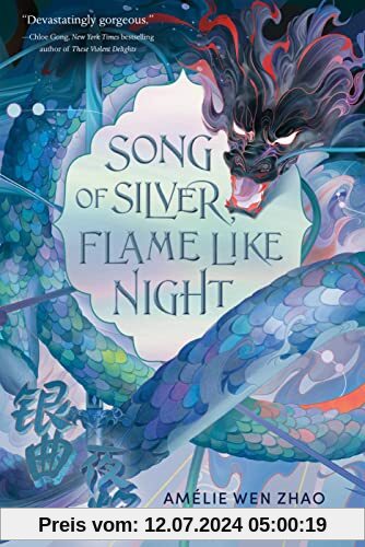 Song of Silver, Flame Like Night (Song of the Last Kingdom, Band 1)