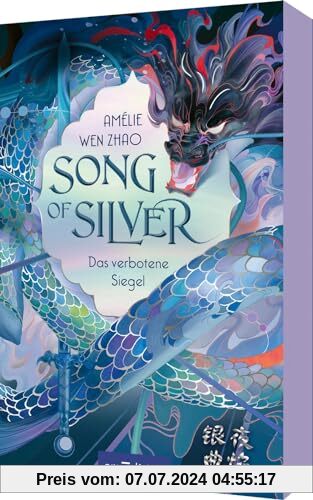 Song of Silver – Das verbotene Siegel (Song of Silver 1): Asiatische Fantasy mit Slow Burn Romance! Der Bestseller aus den USA endlich auf Deutsch