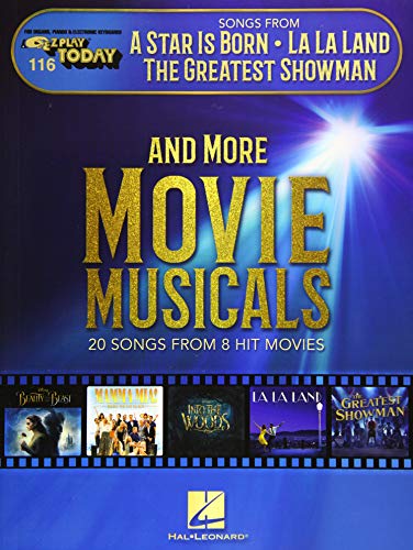Songs from a Star Is Born, La La Land, the Greatest Showman, and More Movie Musicals: E-Z Play Today Volume 116: 20 Songs from 8 Hit Movies (E-Z Play Today, 116, Band 116)