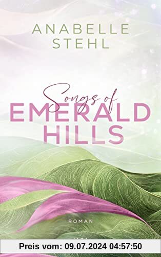 Songs of Emerald Hills (Irland-Reihe, Band 1)
