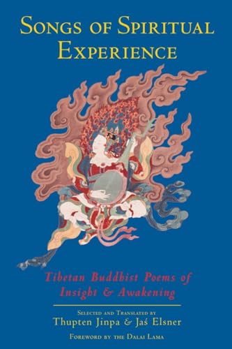 Songs of Spiritual Experience: Tibetan Buddhist Poems of Insight and Awakening von Shambhala