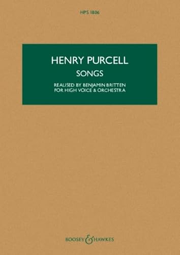 Songs: Realised by Benjamin Britten. HPS 1806. hohe Stimme und Orchester. Studienpartitur. (Hawkes Pocket Scores, HPS 1806) von Boosey & Hawkes, London