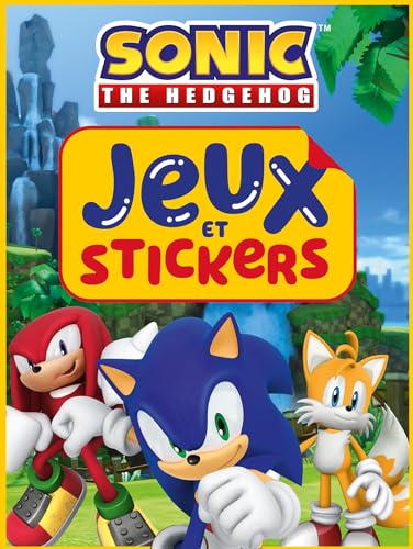 Sonic - Jeux et stickers: Activités et autocollants von HACHETTE JEUN.