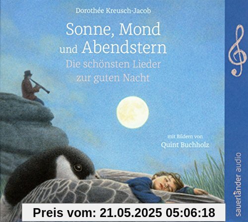 Sonne, Mond und Abendstern: Die schönsten Lieder zur guten Nacht