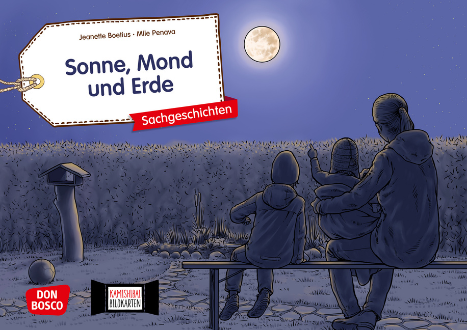 Sonne, Mond und Erde. Kamishibai Bildkartenset. Sonne, Mond und Erde. Kamishibai Bildkartenset. von Don Bosco Medien
