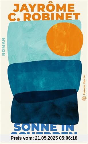 Sonne in Scherben: Roman Sonne in Scherben: Roman