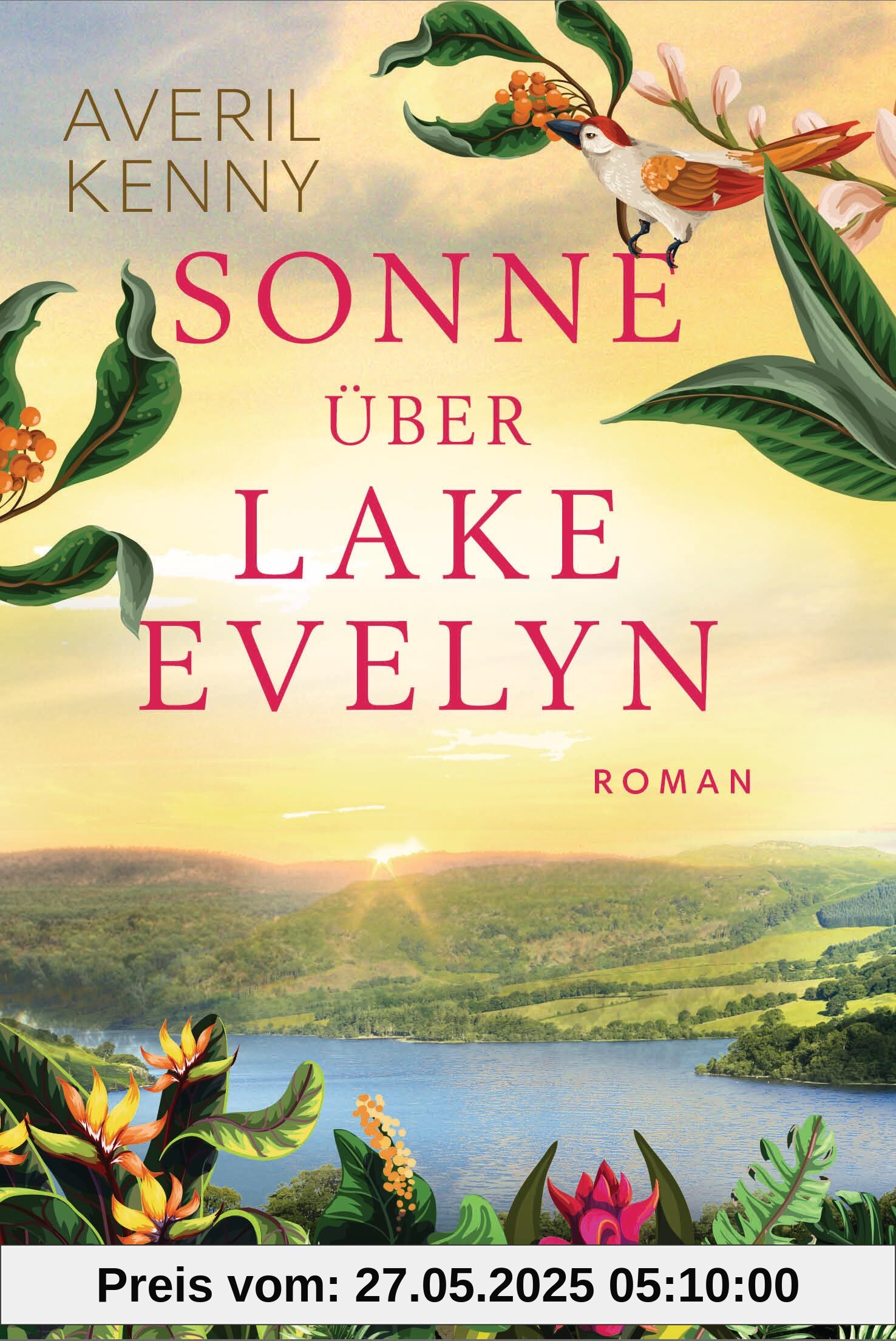 Sonne über Lake Evelyn: Roman Sonne über Lake Evelyn: Roman