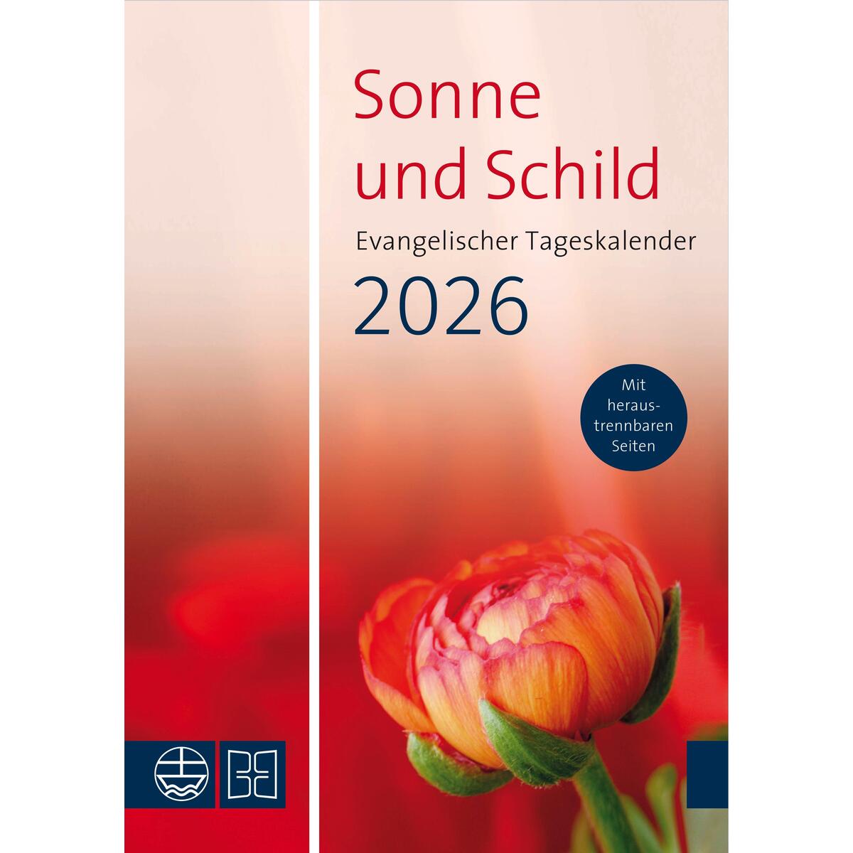 Sonne und Schild 2026 Sonne und Schild 2026 von Evangelische Verlagsansta