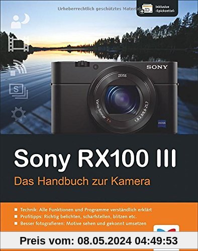 Sony RX100 III: Das Handbuch zur Kamera