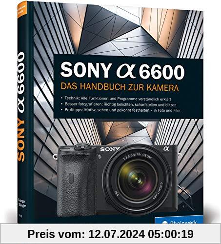 Sony a6600: Das Handbuch zur Kamera