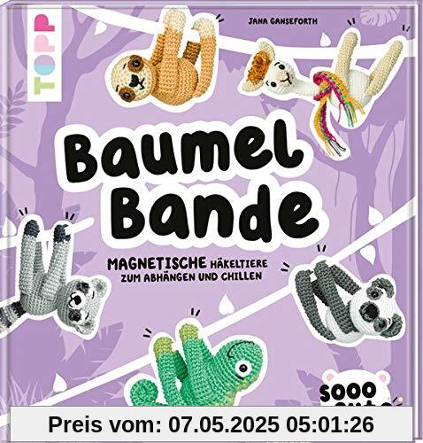 Sooo Cute - Baumel-Bande: Magnetische Häkeltiere zum Abhängen und Chillen