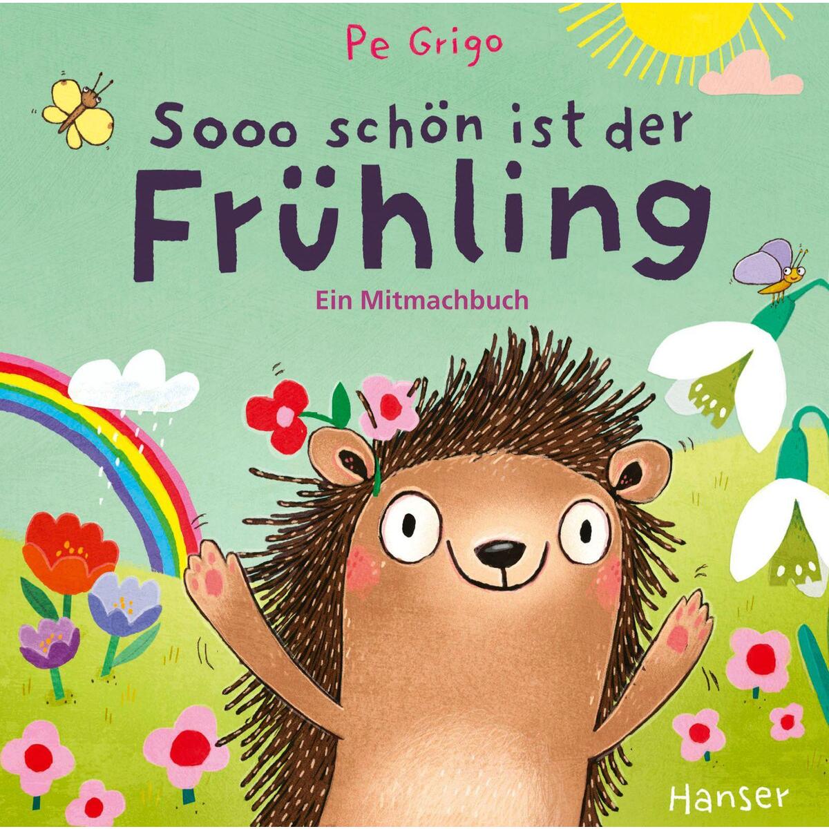 Sooo schön ist der Frühling von Carl Hanser Verlag