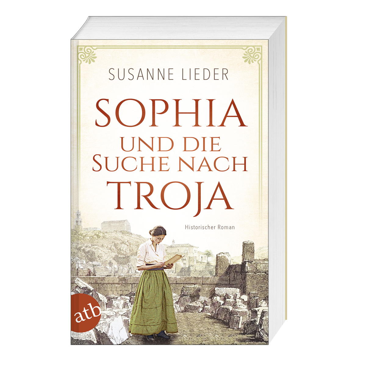 Sophia und die Suche nach Troja von Aufbau Taschenbuch Verlag