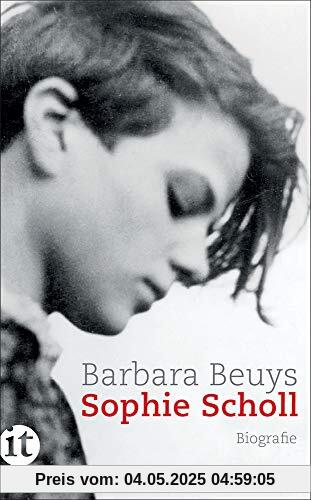Sophie Scholl: Biografie (insel taschenbuch)