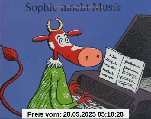 Sophie macht Musik
