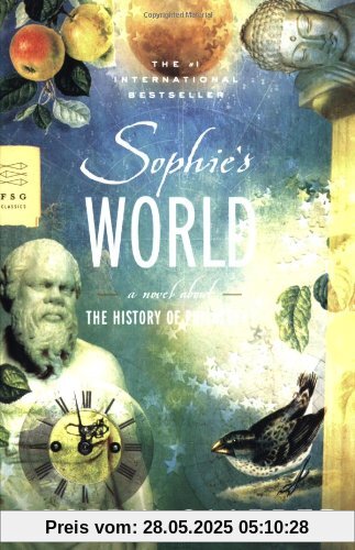 Sophie's World: A Novel About the History of Philosophy (FSG Classics)