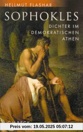 Sophokles: Dichter im demokratischen Athen Sophokles: Dichter im demokratischen Athen