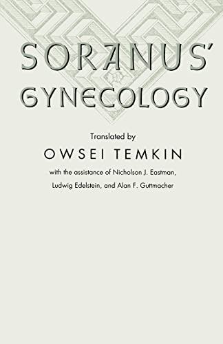Soranus' Gynecology von Johns Hopkins University Press