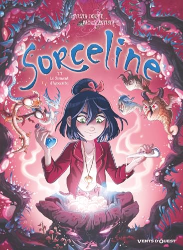 Sorceline - Tome 07: Le Serment d'hypocrite von VENTS D'OUEST