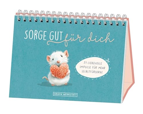Sorge gut für dich: Spiralbuch von Grafik-Werkstatt