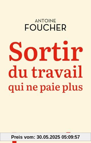 Sortir du travail qui ne paie plus: Compromis pour une société du travail au XIIe siècle