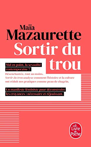 Sortir du trou - Lever la tête: Et échapper à notre vision étriquée du sexe - Et inventer un nouveau répertoire érotique von LGF