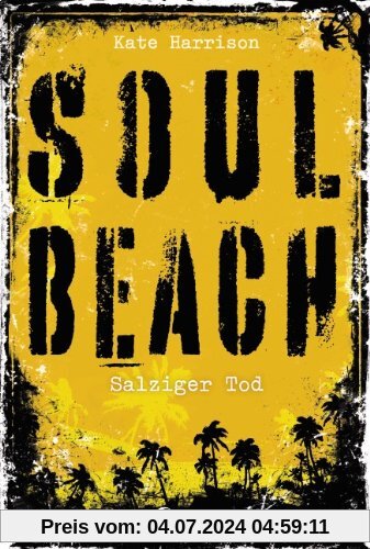 Soul Beach - Salziger Tod: Band 3