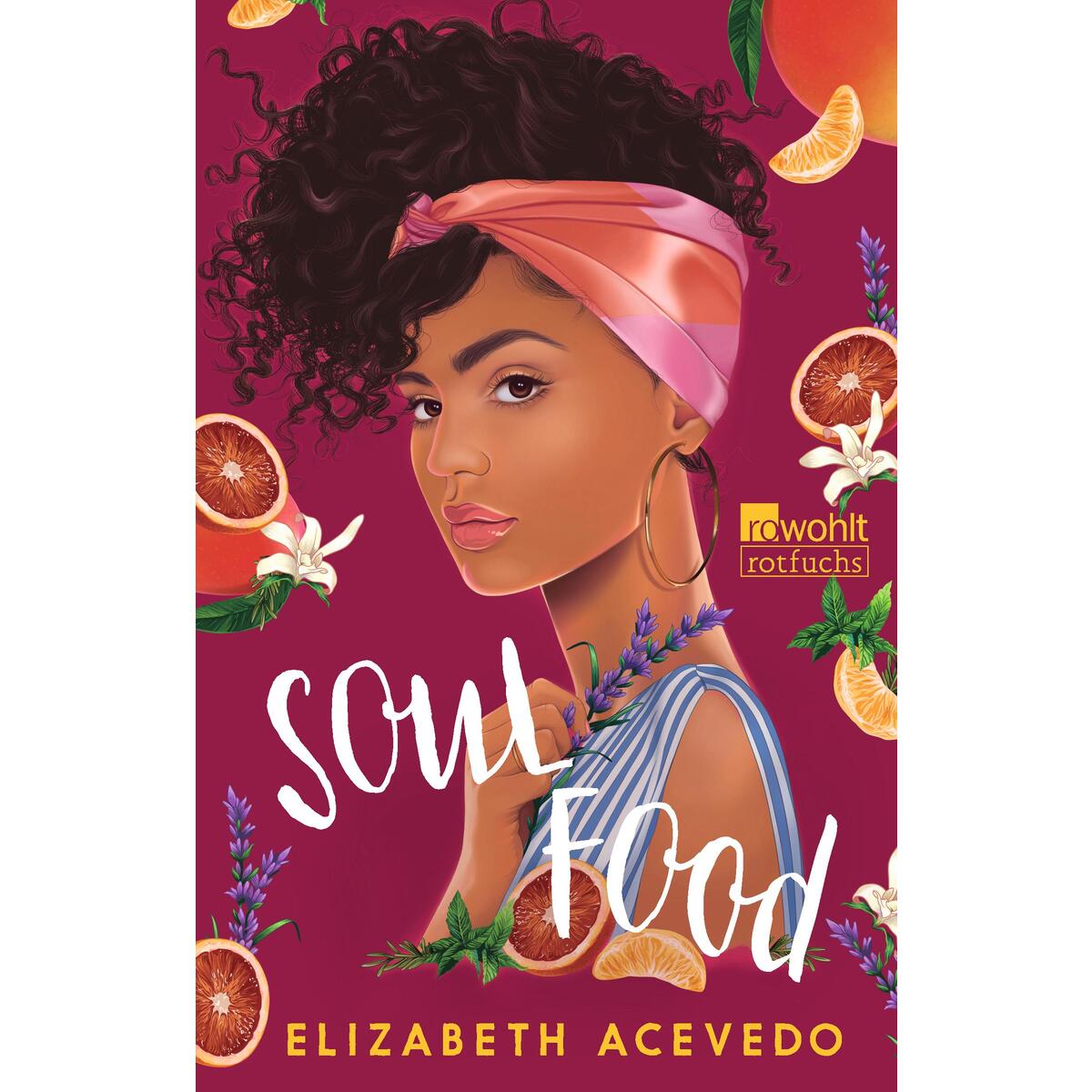 Soul Food Soul Food von Rowohlt Taschenbuch