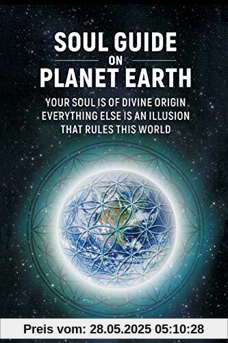 Soul Guide On Planet Earth