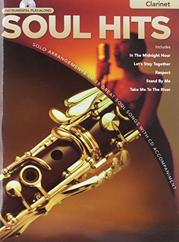 Instrumental Play-Along Soul Hits (Clarinet) Clt Book/Cd Instrumental Play-Along Soul Hits (Clarinet) Clt Book/Cd