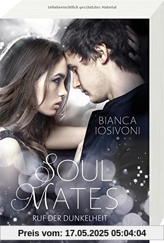 Soul Mates, Band 2: Ruf der Dunkelheit