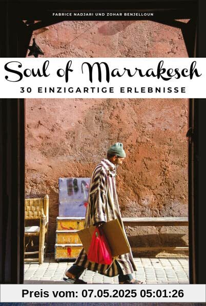Soul of Marrakesch