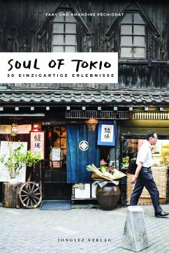 Soul of Tokio von Jonglez Verlag / Mairdumont
