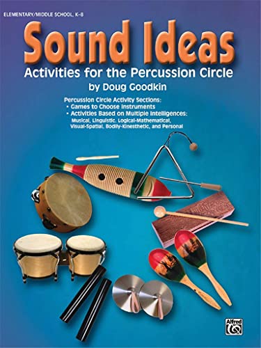 Sound Ideas: Activities for the Percussion Circle von Alfred Music