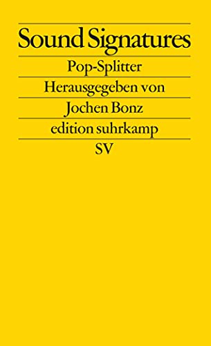 Sound Signatures: Pop-Splitter (edition suhrkamp)