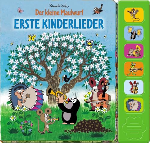 Soundbuch "Der kleine Maulwurf": Erste Kinderlieder: Beschäftigungsbuch Soundbuch Liederbuch Geräuschebuch von Trötsch Verlag