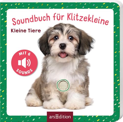 Soundbuch für Klitzekleine – Kleine Tiere: Allererstes Soundbuch mit 6 hochwertigen Tiergeräuschen für Kinder ab 12 Monaten von Ars Edition