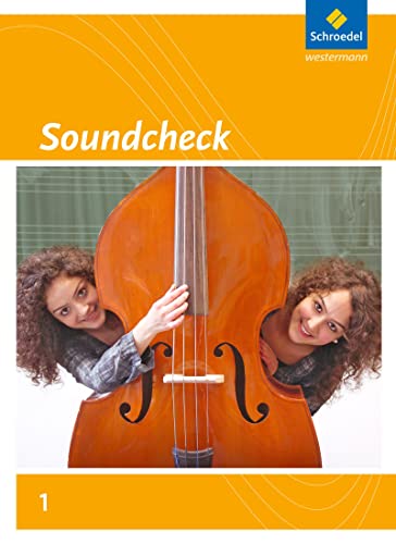 Soundcheck - Ausgabe Süd: Schülerband 1 von Schroedel Verlag GmbH