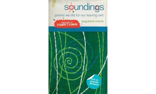 Soundings: Poems We Did for Our Leaving Certificate