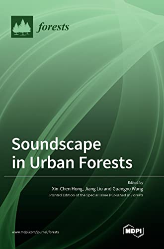 Soundscape in Urban Forests von MDPI AG